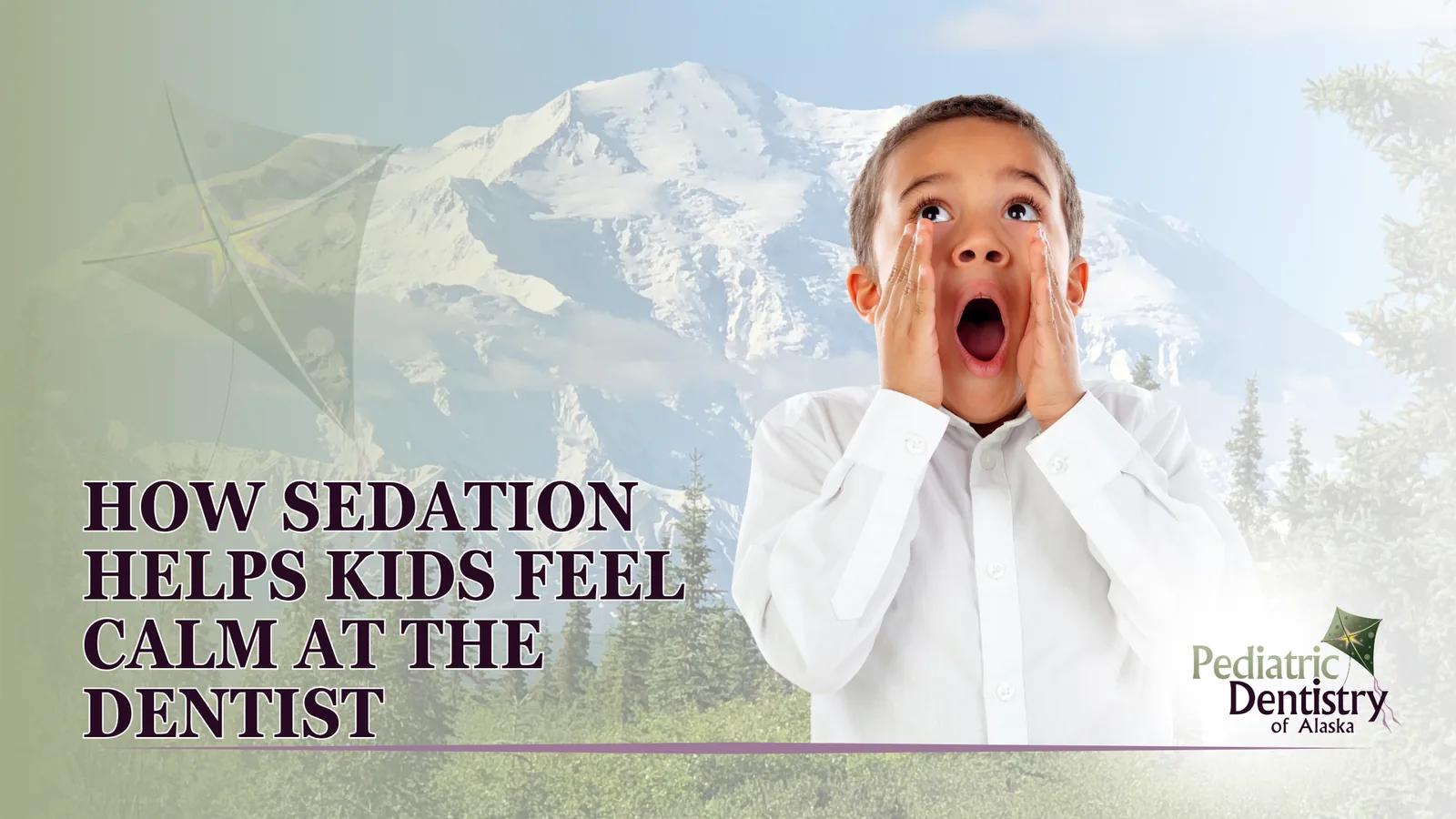 How Sedation Helps Kids Feel Calm at the Dentist